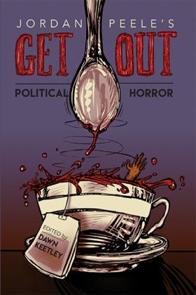 Jordan Peele's Get Out Political Horror  9780814255803 Front Cover