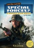 Can You Survive in the Special Forces? An Interactive Survival Adventure  9781429694803 Front Cover