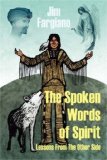 Spoken Words of Spirit Lessons from the Other Side 2008 9781432720803 Front Cover