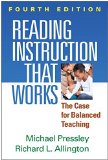 Reading Instruction That Works, Fourth Edition The Case for Balanced Teaching cover art