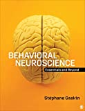 Behavioral Neuroscience Essentials and Beyond  9781544393803 Front Cover