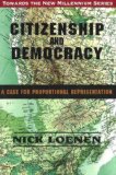 Citizenship and Democracy A Case for Proportional Representation 1997 9781550022803 Front Cover