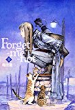 Forget Me Not 1  9781632362803 Front Cover