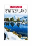 Switzerland - Insight Guides 4th 2008 9789812586803 Front Cover