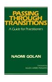 Passing Through Transitions 1983 9780029120804 Front Cover