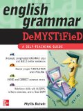 English Grammar Demystified A Self Teaching Guide