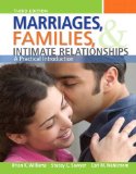 Marriages, Families, and Intimate Relationships 3rd 9780205717804 Front Cover