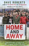 Home and Away Round Britain in Search of Non-League Nirvana  9780593076804 Front Cover