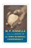 Iowa Baseball Confederacy A Novel cover art