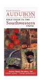 National Audubon Society Regional Guide to the Southwestern States Arizona, New Mexico, Nevada, Utah cover art