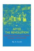 After the Revolution Gender and Democracy in el Salvador, Nicaragua, and Guatemala  9780801867804 Front Cover