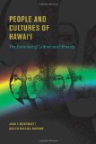 People and Cultures of Hawaii The Evolution of Culture and Ethnicity
