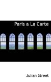 Paris a la Carte 2009 9781110915804 Front Cover