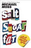 Salt Sugar Fat How the Food Giants Hooked Us cover art
