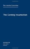 Coming Insurrection 2009 9781584350804 Front Cover