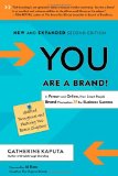 You Are a Brand! In Person and Online, How Smart People Brand Themselves for Business Success cover art