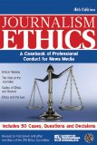 Journalism Ethics A Casebook of Professional Conduct for News Media cover art