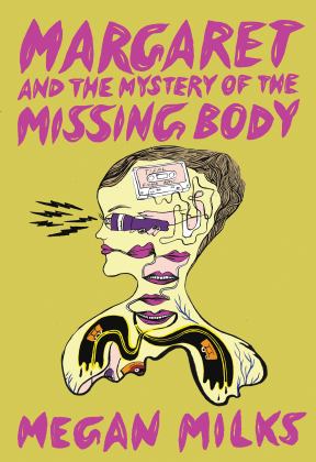Margaret and the Mystery of the Missing Body  9781952177804 Front Cover