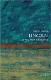 Lincoln: a Very Short Introduction 