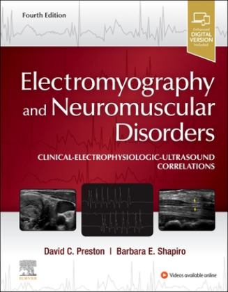 Electromyography and Neuromuscular Disorders: Clinical-electrophysiologic-ultrasound Correlations  9780323661805 Front Cover