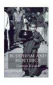 Buddhism and Bioethics  cover art