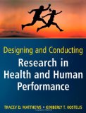 Designing and Conducting Research in Health and Human Performance  cover art