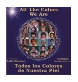 Todos los Colores de Nuestra Piel: La Historia de por que Tenemos Diferentes Colores de Piel  cover art
