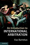 Introduction to International Arbitration 2015 9781107527805 Front Cover