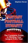 Fantasy Football How to Play and Win Your Fantasy Football League Every Year 2005 9781580421805 Front Cover