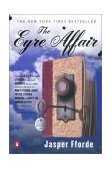 Eyre Affair A Thursday Next Novel cover art