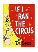 If I Ran the Circus 1956 9780394800806 Front Cover