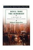 Devil Take the Hindmost A History of Financial Speculation cover art
