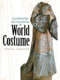 Illustrated Encyclopedia of World Costume  cover art
