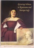 Picturing Women in Renaissance and Baroque Italy  cover art