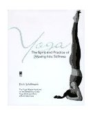 Yoga the Spirit and Practice of Moving into Stillness 1996 9780671534806 Front Cover