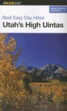 Best Easy Day Hikes Utah's High Uintas 2006 9780762739806 Front Cover