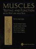 Muscles Testing and Testing and Function, with Posture and PainFunction, with Posture and Pain 5th 2005 Revised  9780781747806 Front Cover
