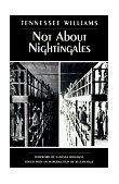 Not about Nightingales 1998 9780811213806 Front Cover