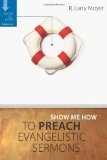 Show Me How to Preach Evangelistic Sermons  cover art