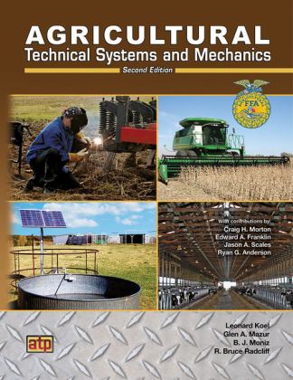 Agricultural Technical Systems and Mechanics 2nd 9780826936806 Front Cover