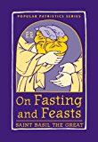 On Fasting and Feasts: 2013 9780881414806 Front Cover