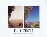 Full Circle A Celebration of Billings Past and Present in Photographs 2002 9780964872806 Front Cover