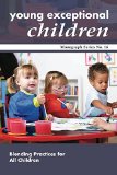 Young Exceptional Children Monograph Series No. 16 Blending Practices for All Children  9780990512806 Front Cover