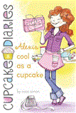 Alexis Cool As a Cupcake 2012 9781442450806 Front Cover
