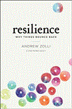 Resilience Why Things Bounce Back 2012 9781451683806 Front Cover