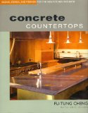 Concrete Countertops Design, Forms, and Finishes for the New Kitchen and Bath 2004 9781561586806 Front Cover