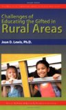 Challenges of Educating the Gifted in Rural Areas 2009 9781593633806 Front Cover