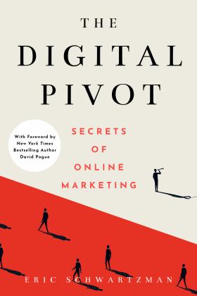 Digital Pivot Secrets of Online Marketing 1st 2021 9781736621806 Front Cover