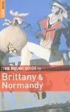 Rough Guide to Brittany and Normandy 11th 2010 9781848364806 Front Cover