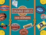 Exotic Destinations Luggage Labels Travel Stickers 2007 9781883211806 Front Cover